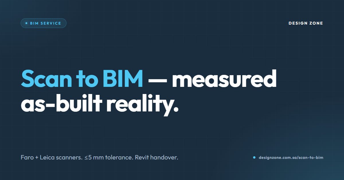 Scan to BIM — As-Built Capture · Design Zone